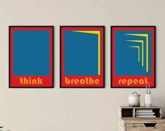 3er SET - Think - Breath -Repeat | Poster im Bauhaus Stil | Inspirierende Poster Set | Einzigartige Minimal Wand Kunst |