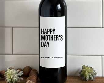 Funny Mother's Day Wine Bottle Label, Personalized Gift