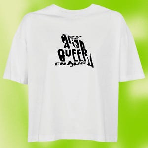 You are queer enough T-Shirt | Queer, Trans, Non-Binary, Dyke, Sapphic Pride Tee | LGBTQ+ Activism, Smash the Patriarchy, Protest Shirt