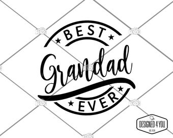 Best Grandad Ever, SVG, PNG Cricut, Silhouette, Laser, Engrave