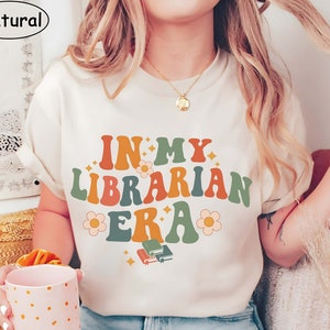 Book Shirt, In My Librarian Era, Retro Librarian Shirt, Book Gift, Book Lover Gift, Reading Book, Bookworm Gift, Book Club Gift
