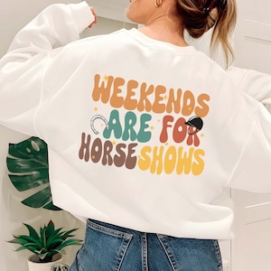 Weekends Are for Horse Shows PNG, SVG, Horse Lover Png, Equestrian Mom Gift, Cute Horse Png, Horse Lover Gifts, Horse Gift, Cowgirl Gifts