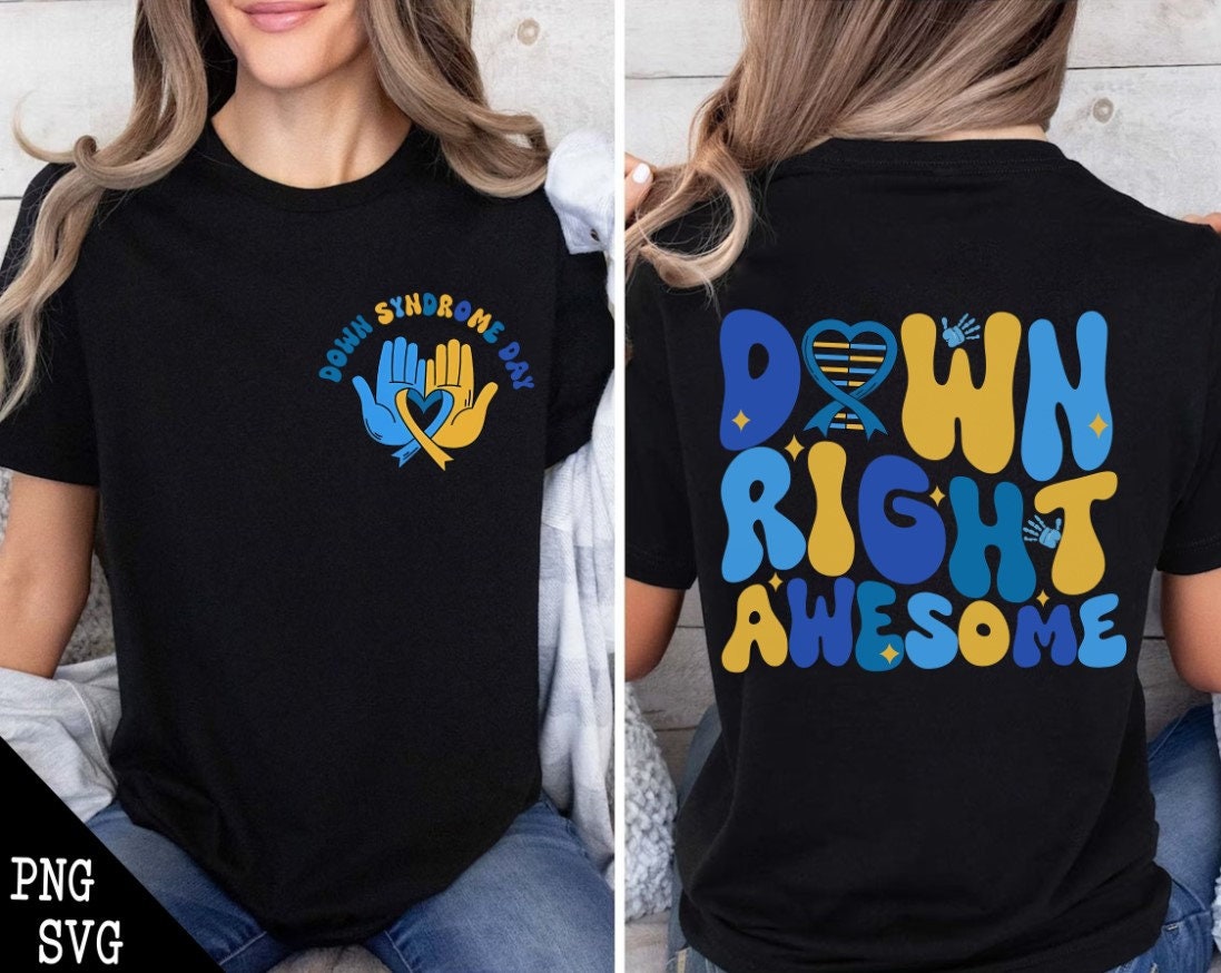 Down Syndrome Awareness PNG, SVG, 321 Png, Down Right Awesome Svg ...