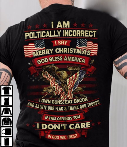 Say Merry Christmas God Bless America Politically Incorrect Say Merry Christmas God Bless America Politically Incorrect