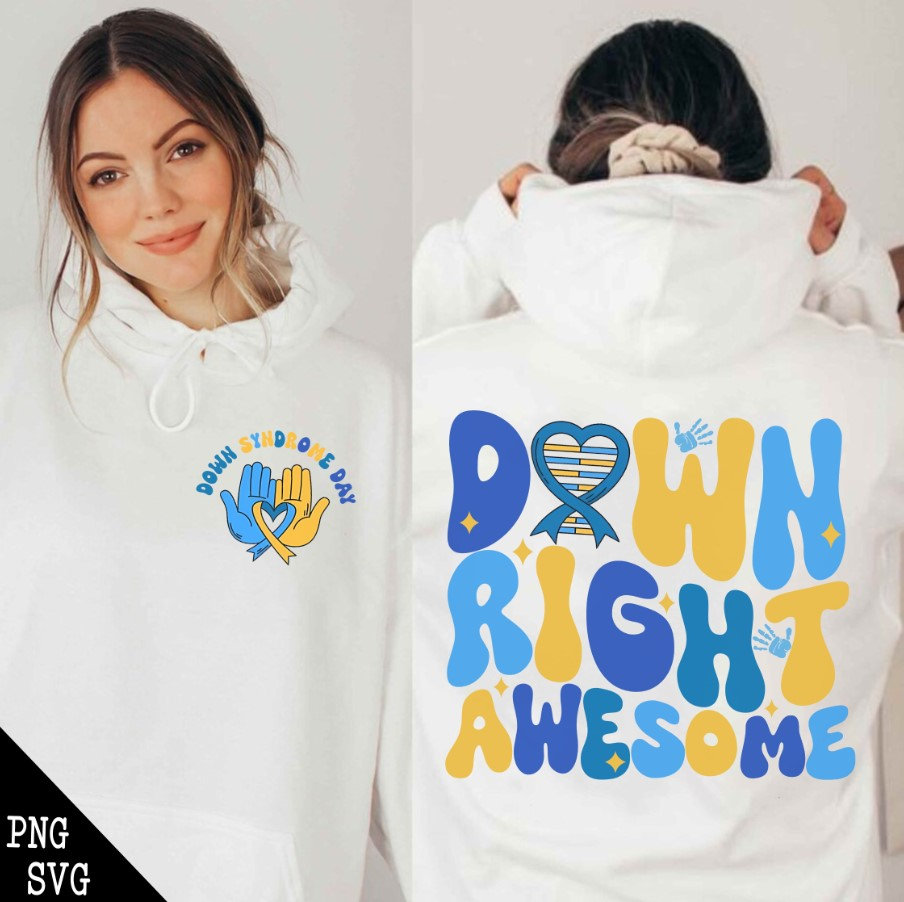 Down Syndrome Awareness PNG, SVG, 321 Png, Down Right Awesome Svg ...