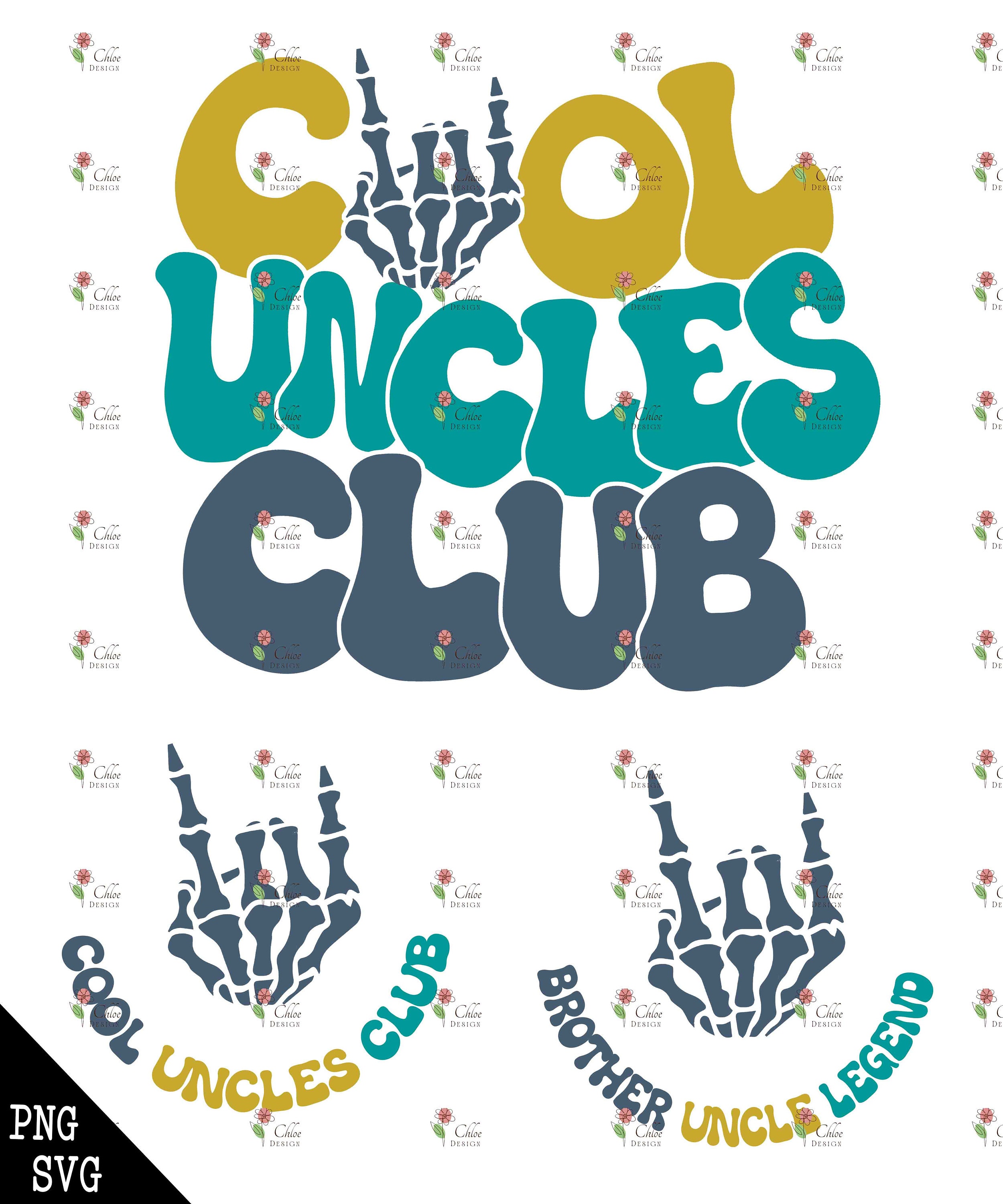 Cool Uncles Club Png Svg, Badass Uncles Club Svg, Uncle Birthday Gift ...