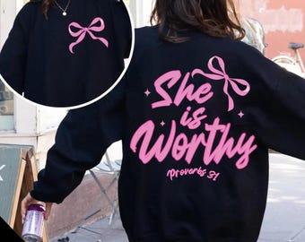 She is Worthy Bow PNG, Women Christian Png, Cute Christian Coquette Png, Girly Faith Png, Christian Shirt Png, Religious Png,Girly Faith Png