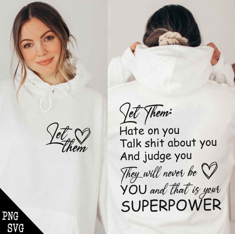 Let Them SVG PNG, Strong Women Png, Empowered Women Svg, Inspirational, Self Worth Png, Self Love Png,Motivational Png Mental Health Matters image 2