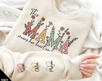 This Mama Wears Her Heart on Her Sleeve SVG PNG, Custom Mama svg, Kids Names, Mothers Day Gift, Mama Svg Gift for Her, Mom Life, Birthday