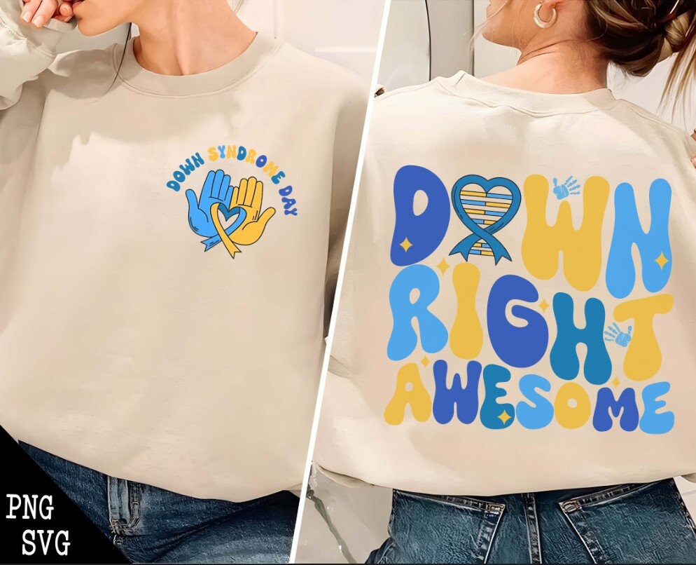 Down Syndrome Awareness PNG, SVG, 321 Png, Down Right Awesome Svg ...