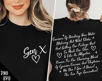 Gen X PNG SVG, Generation X Png, Gen X Svg, Raised on Hose Water And Neglect, Generation X Shirt, Sarcastic Gift, Fathers Day Gift, Mom Gift