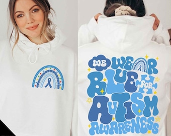 We Wear Blue For Autism Awareness PNG, SVG, Autism Awareness Month SVG, Blue Rainbow Png, Autism Support, Autism Group Gift, Fighting Gift