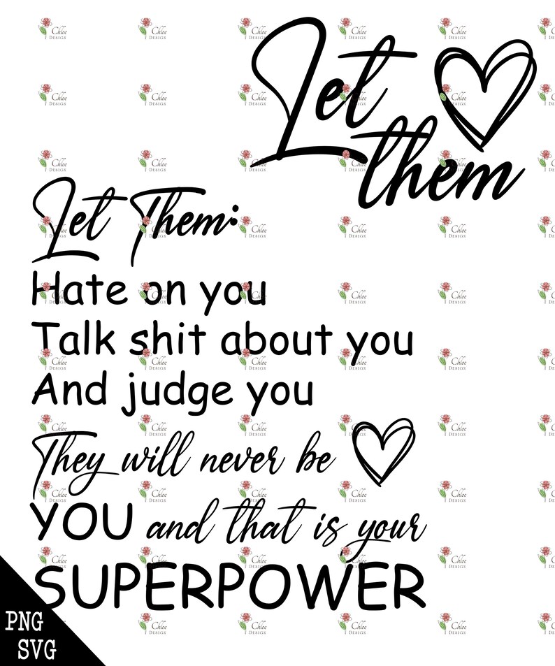 Let Them SVG PNG, Strong Women Png, Empowered Women Svg, Inspirational, Self Worth Png, Self Love Png,Motivational Png Mental Health Matters image 4