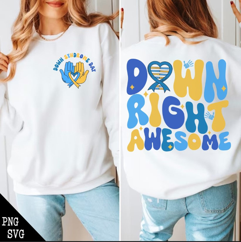 Down Syndrome Awareness PNG, SVG, 321 Png, Down Right Awesome Svg ...