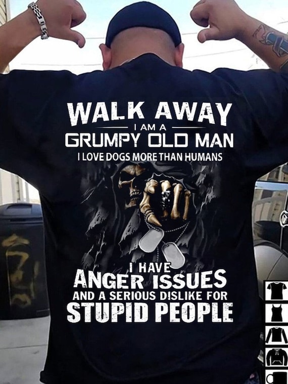 Walk Away I Am A Grumpy Old Man I Love Dogs More Than Humans PNG, Love Dog Png, Gift for Dad, father day Gift, shirt For Dad, Dad Gift