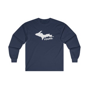 Up Yours - Upper Peninsula - Michigan State - Michigan Gifts - Ultra Cotton Long Sleeve Tee