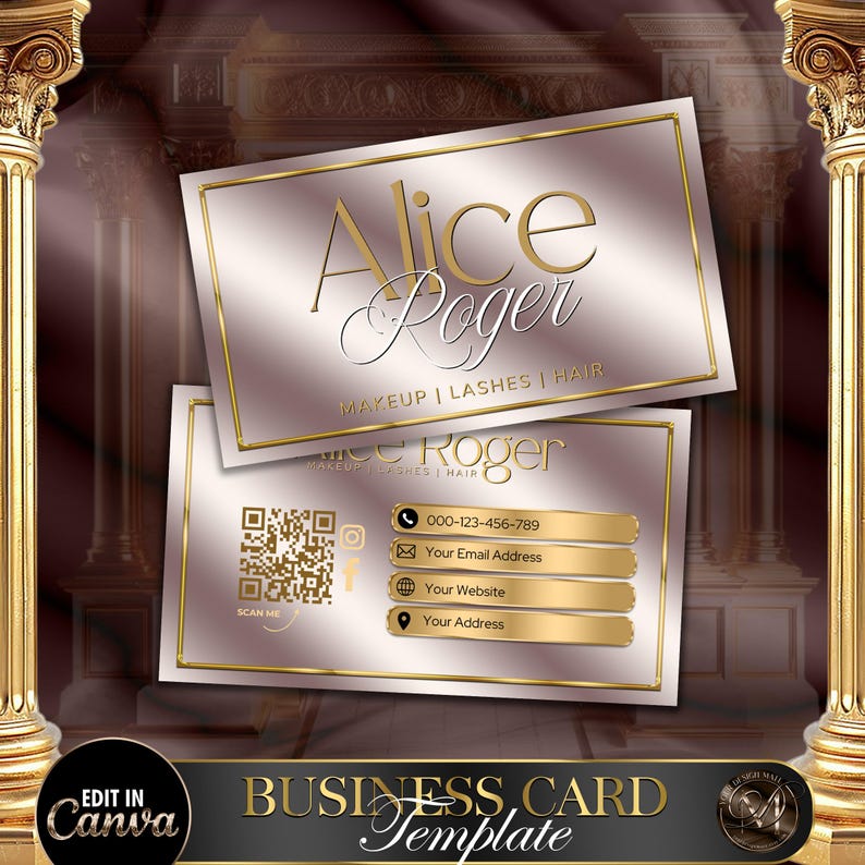 May include: A white and gold business card template featuring the name "Alice Roger" and the text "Makeup | Lashes | Hair". The card also includes a QR code, phone number, email address, website, and address.