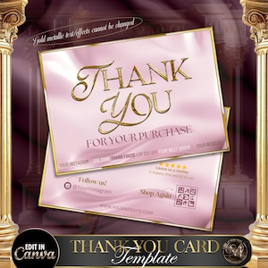 May include: A pink and gold thank you card template with the text "Thank You for Your Purchase". The card includes a discount code, social media handles, and a website address.