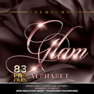 Puede incluir: Un diseño digital con la palabra "Glam" en oro rosa, en cursiva. La imagen incluye el texto "83 PNG FILES" en oro y la palabra "ALPHABET". Texto adicional indica letras mayúsculas y minúsculas, números y símbolos.