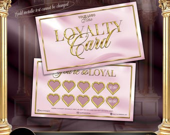 May include: Pink and gold loyalty card template with a heart punch card design. The card says "You're so Loyal" and has a space for a logo. Earn a stamp on each visit, $5 off on the 5th visit, and $10 off on the 10th visit.