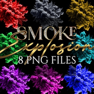 May include: A digital graphic featuring eight colorful smoke explosions in red, black, yellow, green, teal, purple, pink, and blue. The words "SMOKE Explosion" are in gold and silver, with "8 PNG FILES" below.