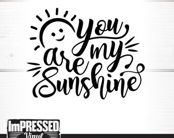 Download You Are My Sunshine Svg Etsy
