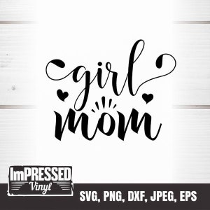 Girl Mom SVG