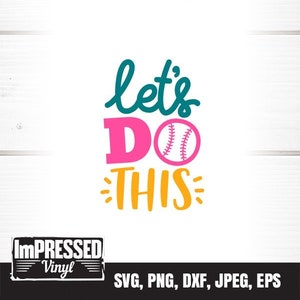 Let&#39;s Do This SVG- Instant Download- Instant Download