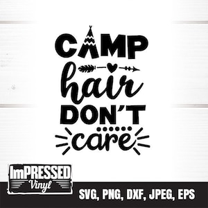 Camp Hair No importa SVG- Descarga instantánea