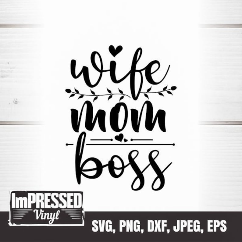 Download Wife Mom Boss SVG Instant Download | Etsy