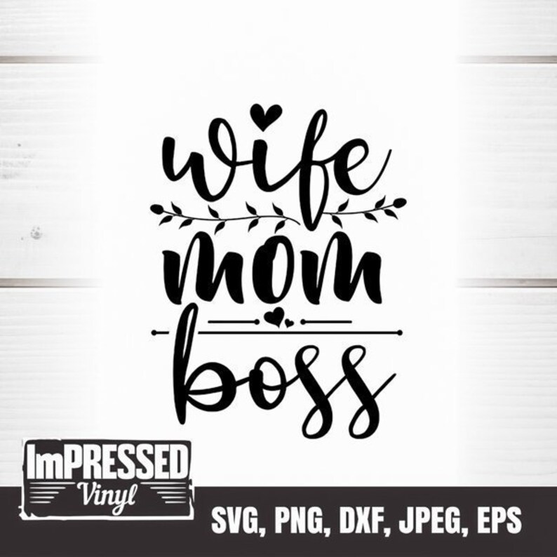 Download Wife Mom Boss SVG Instant Download | Etsy