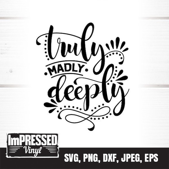 Download Deeply Wedding Engagement Design Commercial Use Svg Clipart And Cut File Instant Download Truly Madly Clip Art Art Collectibles Lifepharmafze Com
