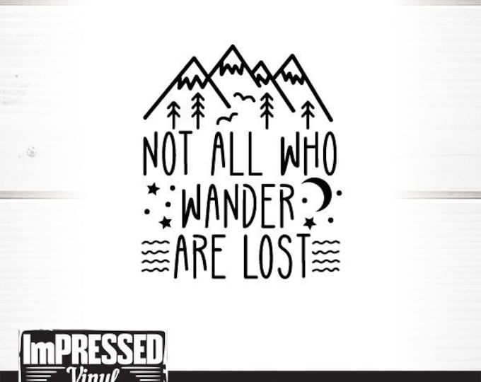 Not All Who Wander Are Lost SVG Instant Download - Etsy