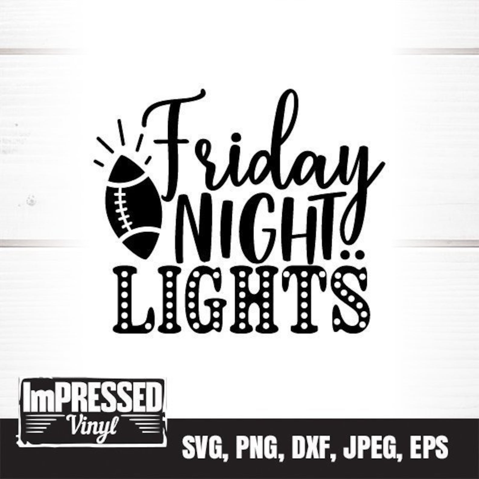 Friday Night Lights SVG Instant Download Etsy