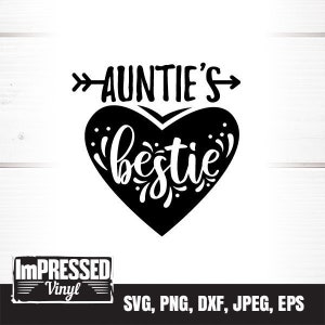 Auntie&#39;s Besties SVG- Instant Download