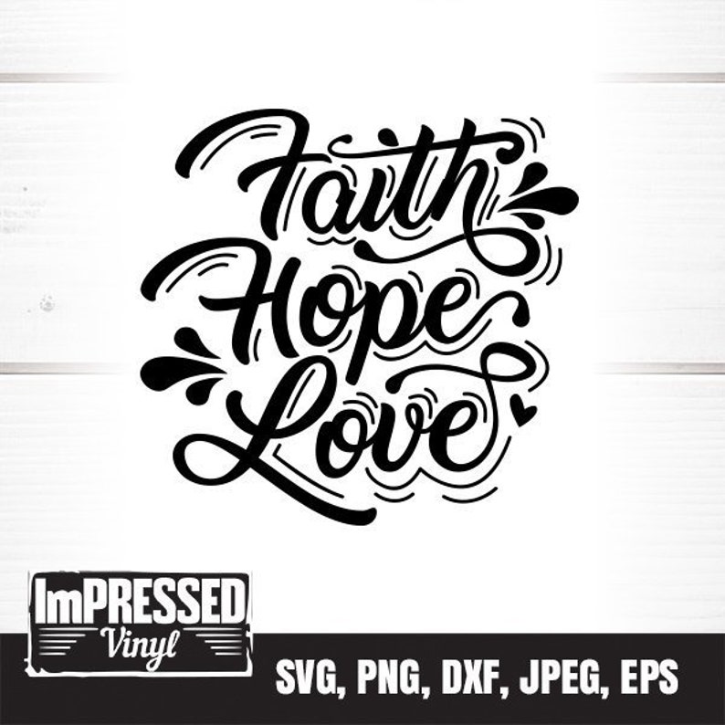 Download Faith Hope Love SVG Instant Download | Etsy