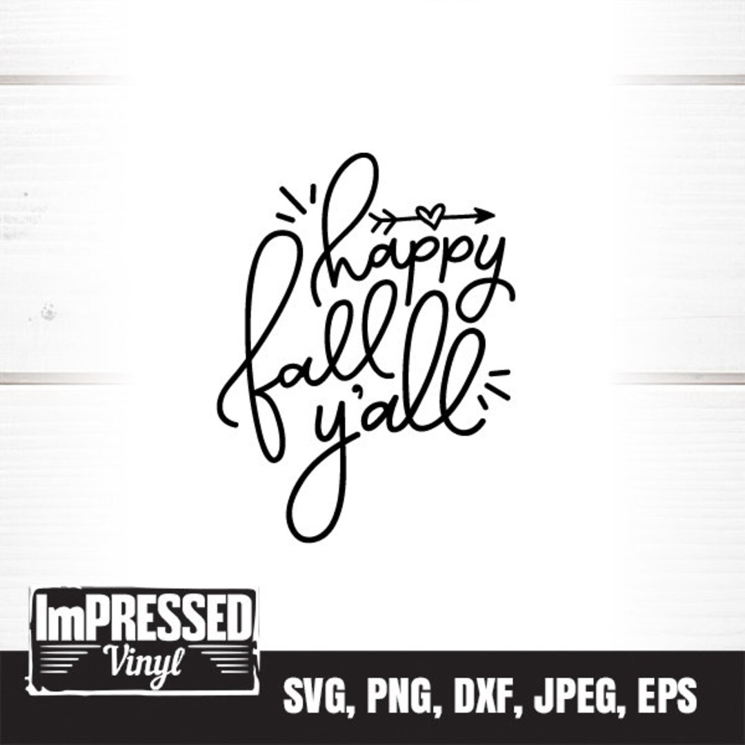 Happy Fall Y'all SVG - Instant Download - Etsy