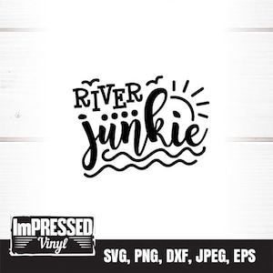 Fluss Junkie SVG - Instant Download