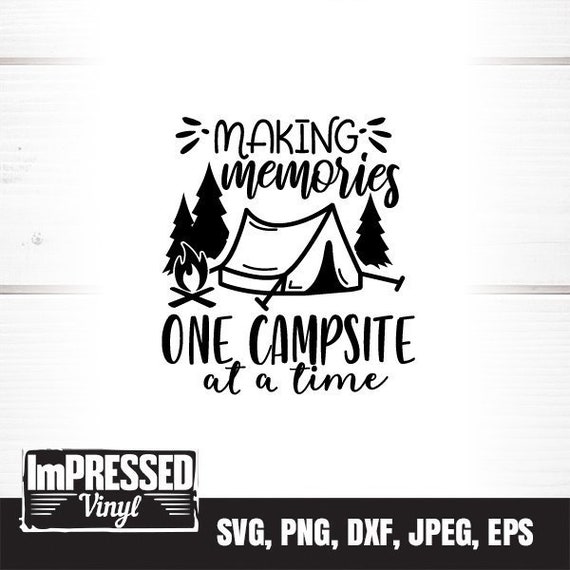 Free Free Camping Memories Svg 175 SVG PNG EPS DXF File