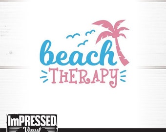 Beach Therapy SVG- Instant Download