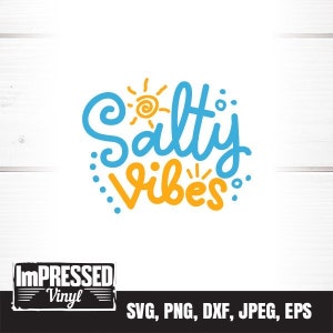 Salty Vibes SVG - Instant Download