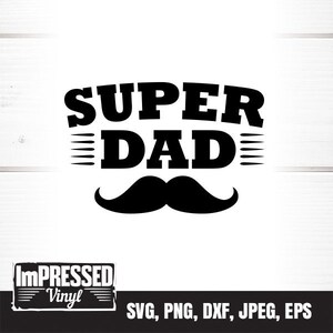 Super Dad SVG - Download instantâneo