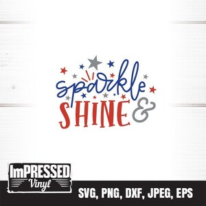 Sparkle & Shine SVG- Instant Download