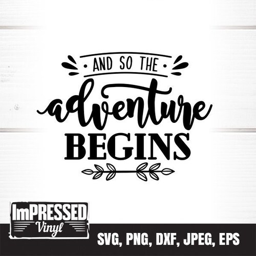 Wedding Sign SVG Downloads and so the Adventure Begins Svg - Etsy