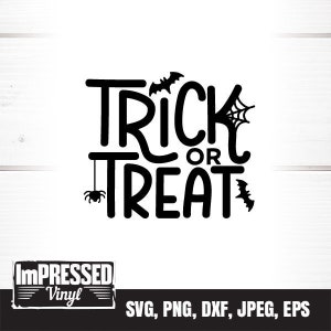 Trick Or Treat - Halloween SVG- Instant Download