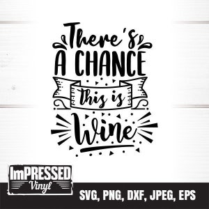 C'è una possibilità che questo sia vino SVG - Download istantaneo