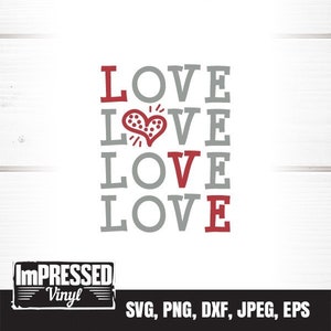Love Love Love Love SVG- Instant Download