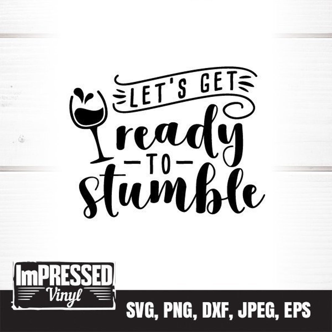 Let’s Get Ready to Stumble SVG design 2 Instant Download - Etsy