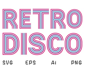 Retro Disco Font. Clipart svg png files. Sublimation. Commercial use.