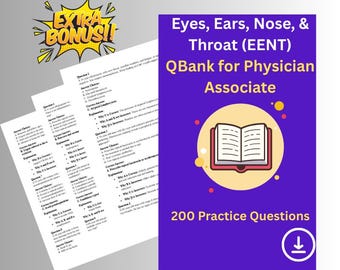 EENT Practice Questions for Physician Associate Students | 200 Questions |  Eyes, Ears, Nose & Throat Prep